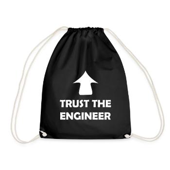 Trust the Engineer - Drawstring Bag - black - Front