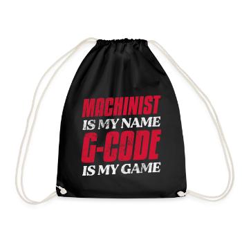 Machiniste est mon nom G-Code est mon jeu CNC - Sac de sport léger - noir - Devant
