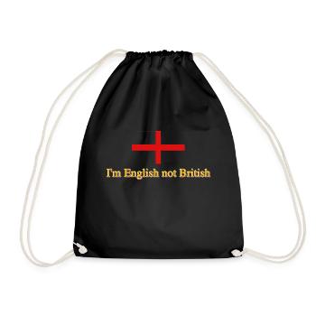 I'm English not British - Drawstring Bag - black - Front
