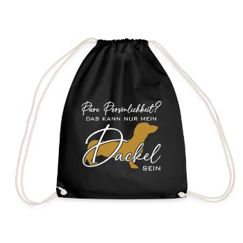 Mein Dackel ist die pure Persönlichkeit - Turnbeutel - Schwarz - Vorne