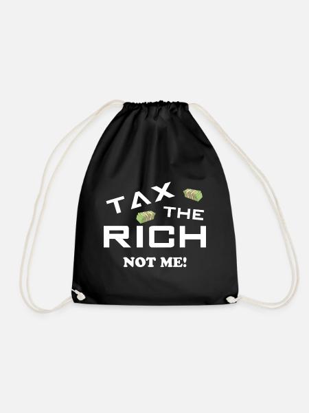 Tax the rich not me - Besteuert die Reichen - Turnbeutel - Schwarz