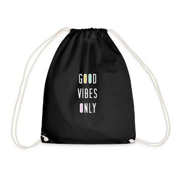 GOOD VIBES ONLY.Motivation - Turnbeutel - Schwarz - Vorne