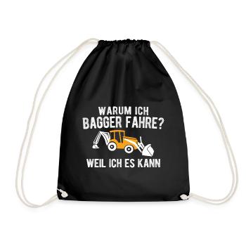 Warum Ich Bagger Fahre Weil Ich Es Kann Bagger - Turnbeutel - Schwarz - Vorne
