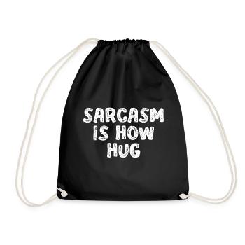 Sarcasme est maintenant Hug Graphic - Sac de sport léger - noir - Devant