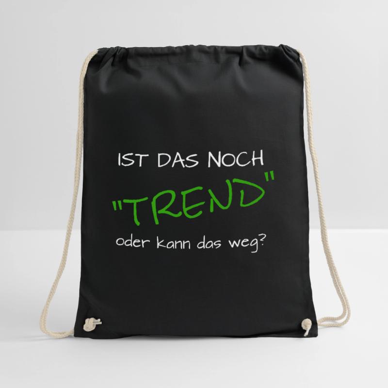 ist das noch trend oder kann das weg Turnbeutel