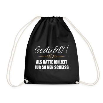 Patience - as if I had time for such a shit - Drawstring Bag - black - Front