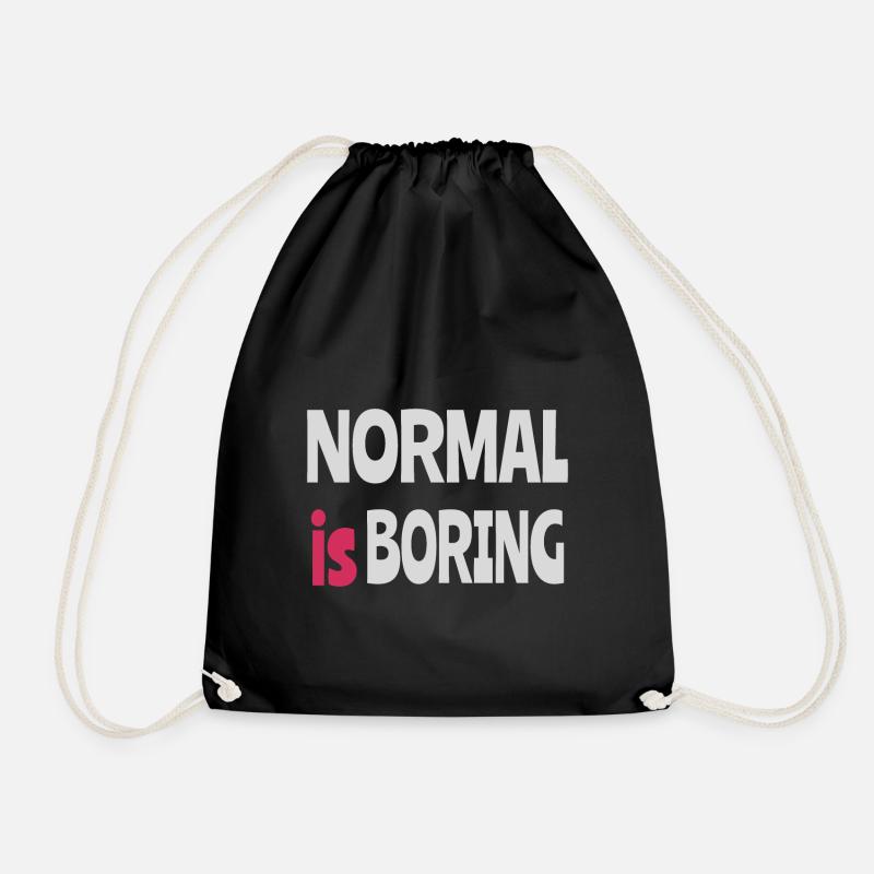 Normal ist langweilig - Turnbeutel - Schwarz