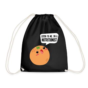 Listen to me, I'm a nutritionist - Drawstring Bag - black - Front