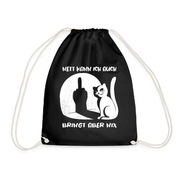 Nett kann ich auch bringt aber nix - Katze Spruch - Turnbeutel - Schwarz - Vorne