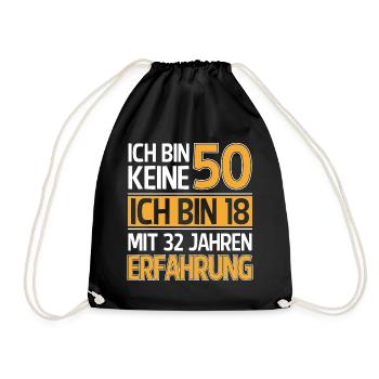 50 Geburtstag lustig 50 Jahre Geburtstagsspruch - Turnbeutel - Schwarz - Vorne