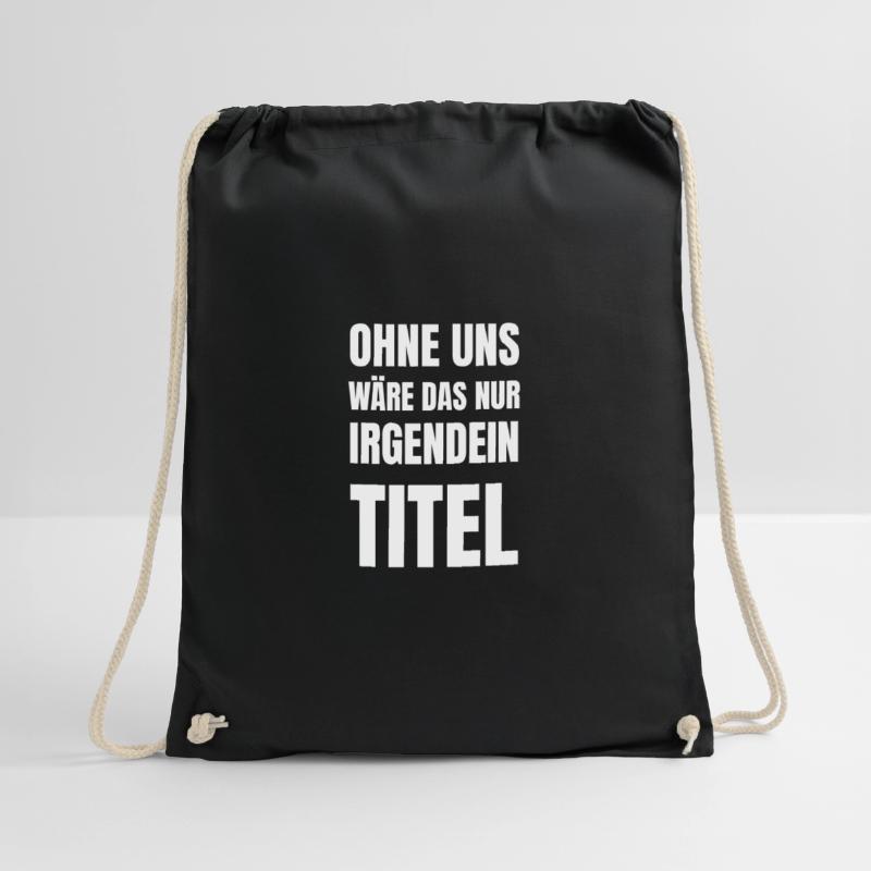 Sans nous, ce ne serait qu’un titre. Sac de sport léger