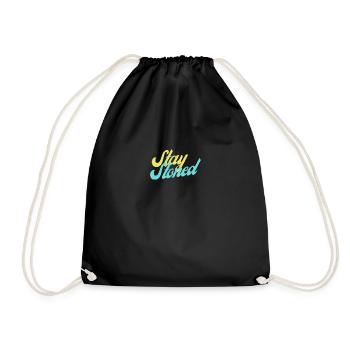 Stay Stoned - Turnbeutel - Schwarz - Vorne