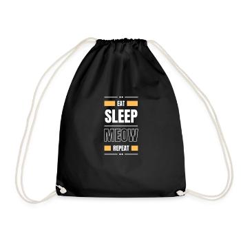 eat sleep meow cat repeat geschenk idee katze - Turnbeutel - Schwarz - Vorne