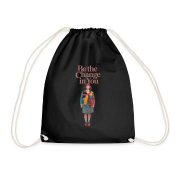 BE THE CHANGE IN YOU - Drawstring Bag - black - Front