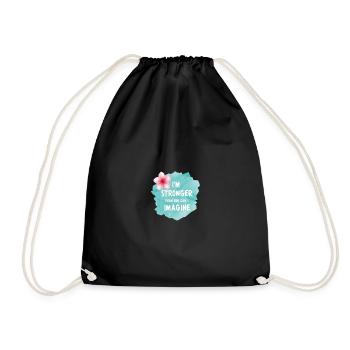 I'm Stronger Than You Can Imagine – Watercolor - Drawstring Bag - black - Front