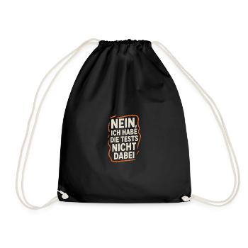 Teacher Saying Shirt – Tests Not Included - Drawstring Bag - black - Front