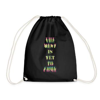 Le meilleur reste à venir. - Sac de sport léger - noir - Devant
