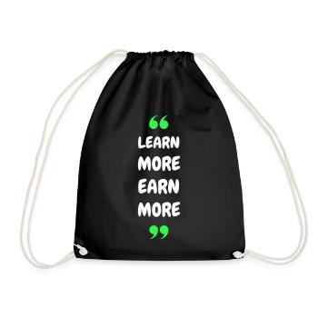 Learn More Earn More - Turnbeutel - Schwarz - Vorne