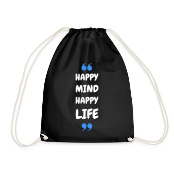 Happy Mind, Happy Life - Drawstring Bag - black - Front