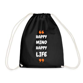Happy Mind, Happy Life - Drawstring Bag - black - Front
