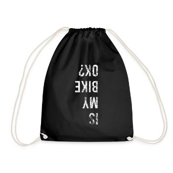 Is My Bike Ok Funny Cycling Accident Cycling - Drawstring Bag - black - Front