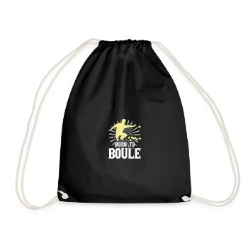 Born for boules boules players throw - Drawstring Bag - black - Front