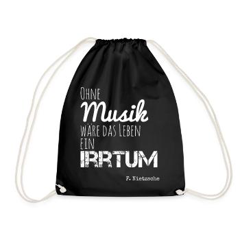 Ohne Musik wäre das Leben ein Irrtum - Turnbeutel - Schwarz - Vorne
