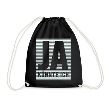 ja könnte ich - Turnbeutel - Schwarz - Vorne
