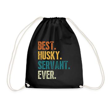 Best Husky Dog Servant Ever Distressed Retro Font - Drawstring Bag - black - Front