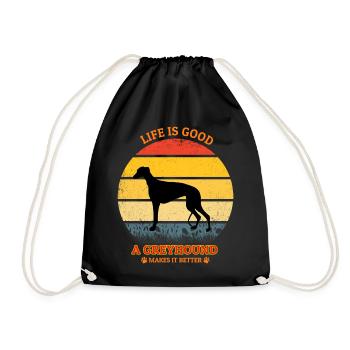 Life Is Good A Greyhound Makes It Better - Turnbeutel - Schwarz - Vorne