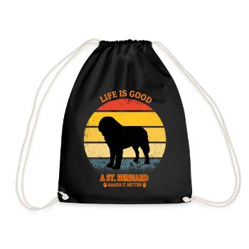 Life Is Good A St. Bernard Makes It Better - Turnbeutel - Schwarz - Vorne