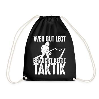 Wer gut legt braucht keine Taktik Bouler Petanque - Turnbeutel - Schwarz - Vorne