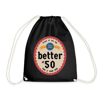 Better at 50 - Drawstring Bag - black - Front
