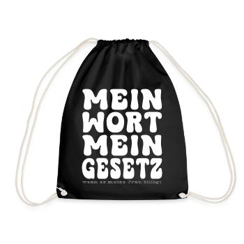Mein Wort Mein Gesetz - Turnbeutel - Schwarz - Vorne