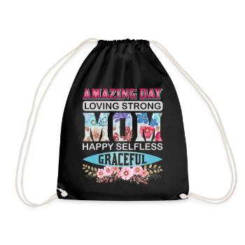 Amazing Loving Strong Mom – Floral Mother’s Day - Drawstring Bag - black - Front