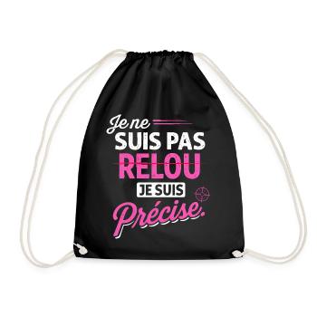 Je ne suis pas relou je suis précise - Humour - Sac de sport léger - noir - Devant