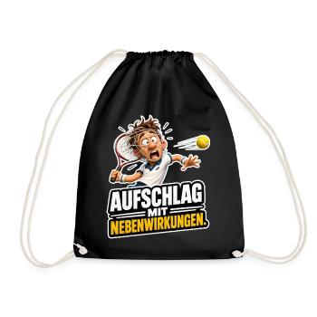  Tennis Aufschlag mit Nebenwirkungen Sport Humor - Turnbeutel - Schwarz - Vorne