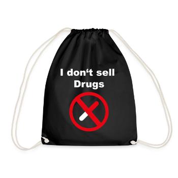 Don't sell drugs  - Turnbeutel - Schwarz - Vorne