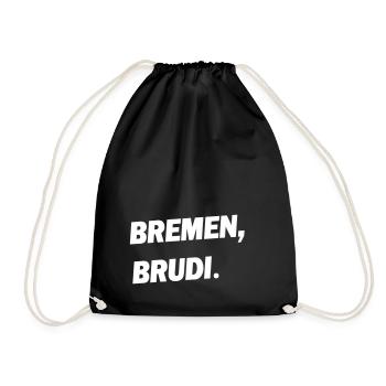 BREMEN, BRUDI. - Turnbeutel - Schwarz - Vorne