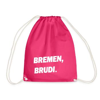 BREMEN, BRUDI. - Turnbeutel - Fuchsia - Vorne