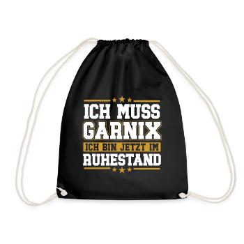 Ruhestand Rente Geschenk Rentner Spruch - Turnbeutel - Schwarz - Vorne