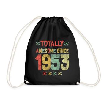 1953 - Happy Birthday - Totally Awesome seit 1953 - Turnbeutel - Schwarz - Vorne