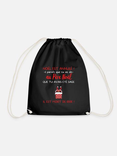 Noël est annulé t-shirt humour noel drôle - Sac de sport léger - noir