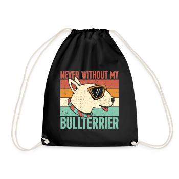 Never without my Bull Terrier - Drawstring Bag - black - Front