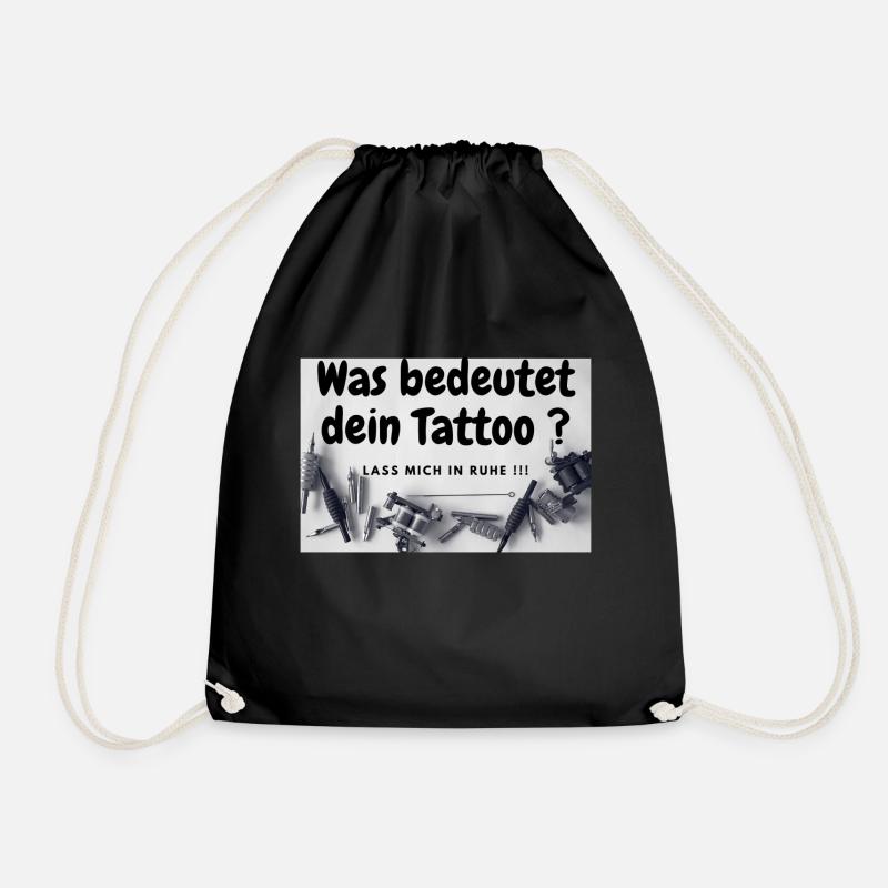 Was bedeutet dein Tattoo - Turnbeutel - Schwarz