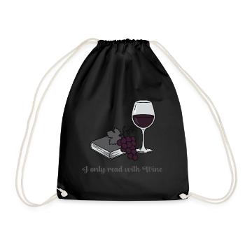 Ich lese nur beim Wein - Turnbeutel - Schwarz - Vorne