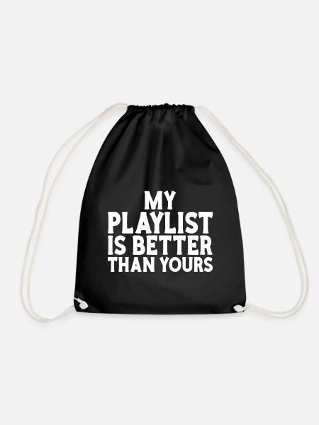 Playlist besser als dein DJ-Musiker - Turnbeutel - Schwarz