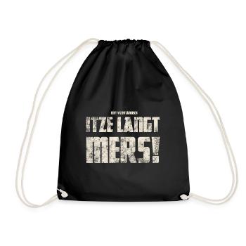 Original Vogtländisch Itze Langt Mers! - Turnbeutel - Schwarz - Vorne