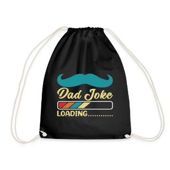 Dad Joke loading Soyez la chemise de papa Idée cadeau - Sac de sport léger - noir - Devant