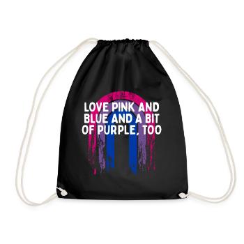 Pink Blue and a Bit of Purple Bisexual LGBTQ Bi - Turnbeutel - Schwarz - Vorne